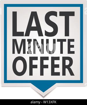 Blau Last Minute Angebot Square Sprechblase Label web Aufkleber isoliert Stock Vektor