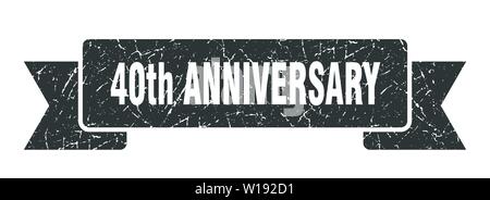 40. Jahrestag grunge Band. 40-jähriges Jubiläum. 40. Jahrestag banner Stock Vektor
