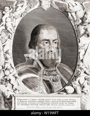 Ferdinand I oder Fernando I, 1503-1564. Kaiser des Heiligen Römischen Reiches, König von Böhmen, Royal Ungarn, Kroatien. Stockfoto