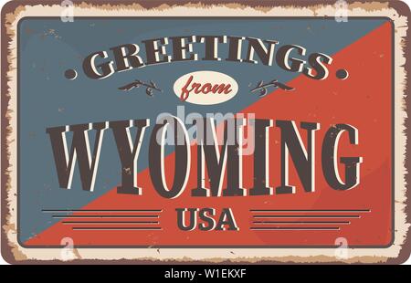 Grüße aus Wyoming vintage rostiges Metall Zeichen auf weißem Hintergrund, Vector Illustration Stock Vektor