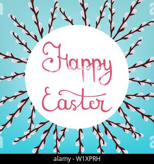 Kalligraphie Schriftzug Frohe Ostern Inschrift auf blauem Hintergrund. Schönen floralen Rahmen aus Weidenruten. Vector Illustration für Ihr Design, W Stock Vektor