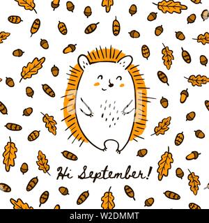 Cute Herbst Hand zeichnen Igel auf die nahtlose Muster von Acorn Blätter und Kegel. Vector Hintergrund Tier im Wald mit der Inschrift Hallo Se Stock Vektor