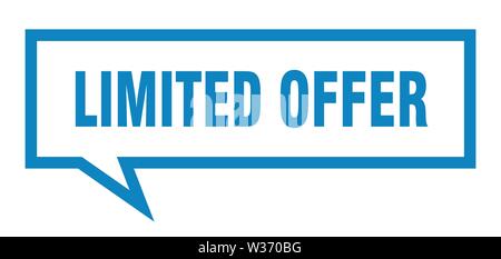 Begrenzte Angebot registrieren. begrenztes Angebot square Sprechblase. Begrenztes Angebot Stock Vektor