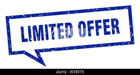 Begrenzte Angebot registrieren. begrenztes Angebot square Sprechblase. Begrenztes Angebot Stock Vektor