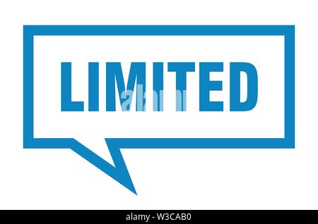 Begrenzte unterzeichnen. begrenzte Platz Sprechblase. Stock Vektor