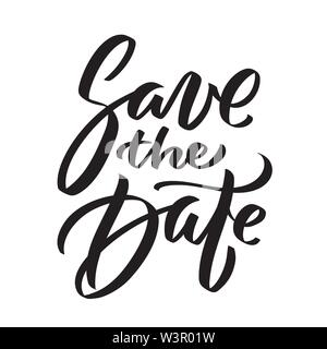 Datum speichern Tinte schreiben in der modernen Kalligraphie Stil. Text Beschriftung für Hochzeit Karte. Eine Farbe phrase Pinsel Kalligraphie. Vektor isoliert auf Weiss. Stock Vektor