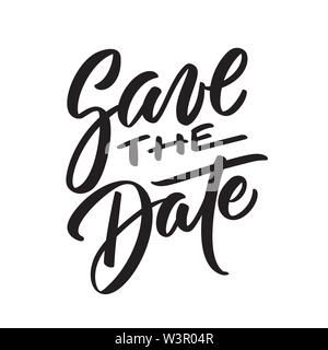 Datum speichern Tinte schreiben in der modernen Kalligraphie Stil. Text Beschriftung für Hochzeit Karte. Eine Farbe phrase Pinsel Kalligraphie. Vektor isoliert auf Weiss. Stock Vektor