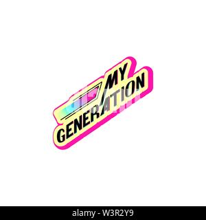 Vector Illustration - meine Generation. Stilvolle Schriftzug für t-shirt. Die dynamische Beschriftung auf einen farbigen Hintergrund. Für Banner, Club, Cafe, Shop. Stock Vektor