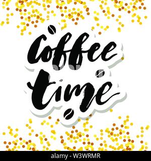 Kaffee Zeit Schrift Kalligraphie Phrase Vektor Text Abbildung: Gold Stock Vektor