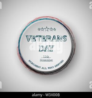 Runde Banner mit dem Text Veteranen Tag drinnen geschrieben. Vector Illustration. Stock Vektor