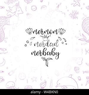 Typografie Design Mermom, merdad, merbaby. Nahtloses Muster mit Fantasy-Doodles von Meerjungfrau Thema. Dekorative Hintergrund für Kinder Mädchen Textil. Stock Vektor