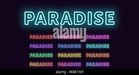 Neon text Paradies, ausdrucksstarken Titel. Satz von glühenden Wort Paradies in Neon outline Style mit transparenten Hintergrundbeleuchtung. Vector Kit, rot rosa lila Viole Stock Vektor