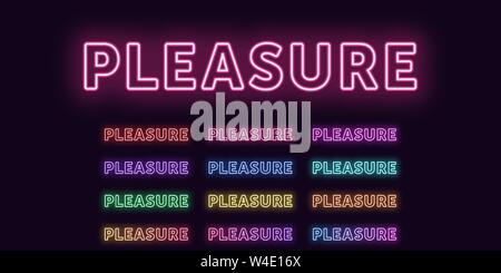 Neon text Vergnügen, ausdrucksstarken Titel. Satz von glühenden Wort Vergnügen in Neon outline Style mit transparenten Hintergrundbeleuchtung. Vector Kit, rot rosa lila Viole Stock Vektor