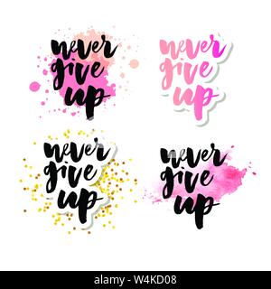 Gib niemals auf motivationale Zitat. Hand Inschrift geschrieben. Handgezeichneten Schriftzug. Nie Ausdruck geben. Vektor Stock Vektor