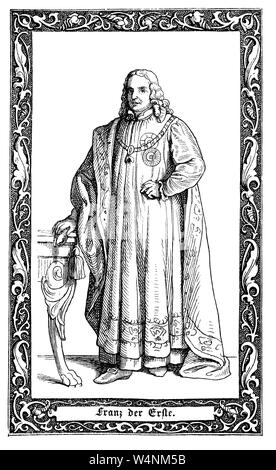 Franz I., Kaiser des Heiligen Römischen Reiches und Großherzog der Toskana. Franz Stephan von Lothringen, 1708-1765, von 1745 als Franz I. als Kaiser des Heiligen Römischen Reiches, Digital verbesserte Reproduktion einer Abbildung aus dem 19. Jahrhundert Stockfoto