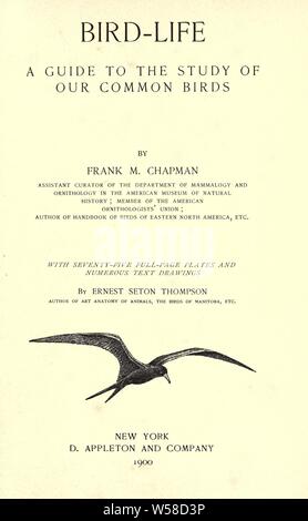 Vogel - Leben; ein Leitfaden für die Untersuchung von unserem gemeinsamen Vögel: Chapman, Frank M. (Frank Michler), 1864-1945