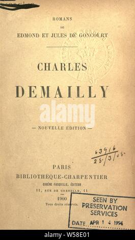 Charles Demailly [PAR] Edmond et Jules de Goncourt: Goncourt, Edmond de, 1822-1896 Stockfoto