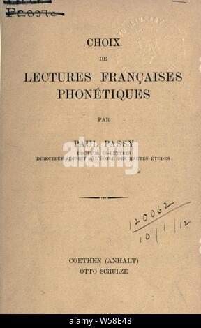 Choix de Vorträge françaises phonétiques: Passy, Paul, 1859-1940 Stockfoto