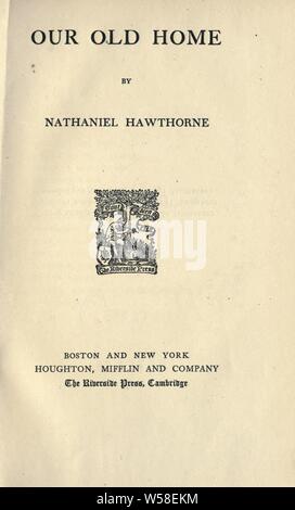 Vollständigen Schriften: Hawthorne, Nathaniel, 1804-1864 Stockfoto