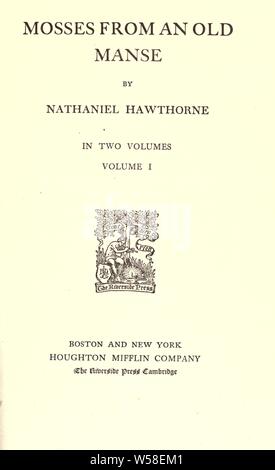 Die vollständigen Schriften von Nathaniel Hawthorne: Hawthorne, Nathaniel, 1804-1864 Stockfoto