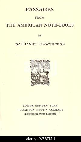 Die vollständigen Schriften von Nathaniel Hawthorne: Hawthorne, Nathaniel, 1804-1864 Stockfoto