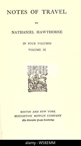 Die vollständigen Schriften von Nathaniel Hawthorne: Hawthorne, Nathaniel, 1804-1864 Stockfoto