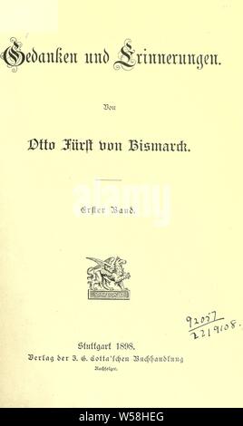 Person Gedanken und Erinnerungen: Bismarck, Otto, Fürst von, 1815-1898 Stockfoto