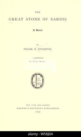 Der große Stein von Sardes; ein Roman: Stockton, Frank Richard, 1834-1902 Stockfoto