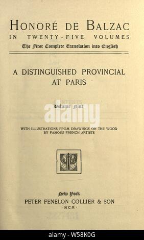 Honoré de Balzac in 25 Bänden: die erste vollständige Übersetzung in Englisch, mit Illustrationen von Zeichnungen auf den Wald von berühmten französischen Künstler: Balzac, Honoré de, 1799-1850 Stockfoto