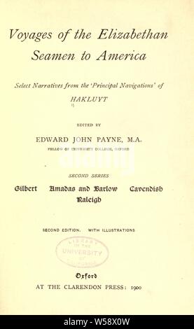 Reisen des elisabethanischen Seeleute nach Amerika: Wählen Sie Erzählungen aus den wichtigsten Navigationen von hakluyt; Gilbert, Amadas und Barlow, Cavendish, Raleigh: Hakluyt Richard, 1552?-1616 Stockfoto