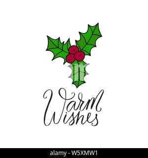 Herzlichen wünsche. Vektor Weihnachtskarte mit Schriftzug und Winter Abbildung: Holly Berry. Stock Vektor