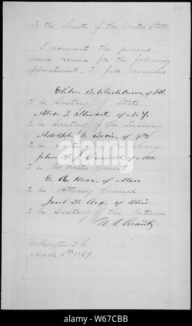 Botschaft von Präsident Ulysses S. Grant die Nominierung seines Kabinetts, einschließlich Elihu B. Washburne als Staatssekretär, Alex T. Stewart als Finanzminister, Adolph E. Borie als Sekretär der Marine, J.A.J. Criswell als Postmaster General, E.R. Hoar als Attorney General, und Jakob D. Cox als Staatssekretär des Innern, 03/05/1869 Stockfoto