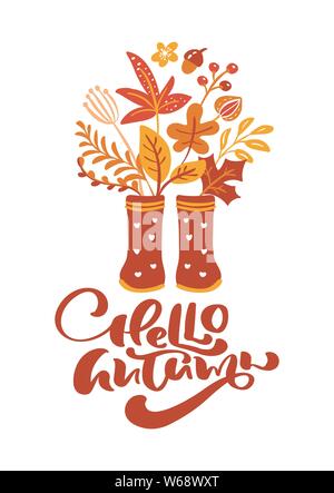 Grußkarte mit Text Hallo Herbst und roten Gummistiefel. Orange Blätter von Ahorn, November Laub, Eiche und Birke, Herbst Natur Jahreszeit Poster oder Stock Vektor