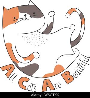Süße Glückskatze Abbildung mit handschriftlichen Alle Katzen sind wunderschön Stock Vektor
