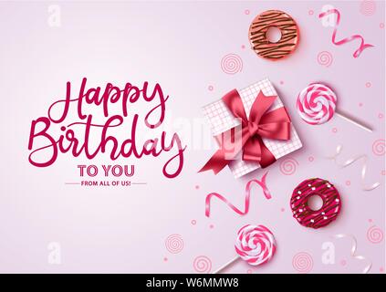 Happy birthday Typografie mit rosa Hintergrund vektor design. Alles Gute zum Geburtstag Text mit leeren Raum für Nachricht mit Geschenk, Donuts, Bonbons und Konfetti Stock Vektor