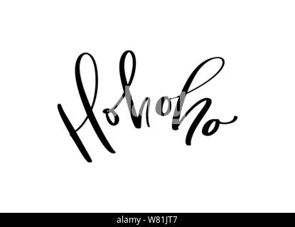 Ho ho ho Vektor Text Weihnachten kalligraphische Schrift Design Karte Vorlage. Kreative Typografie für Weihnachtsgeschenk Poster. Schriftkalligraphie Stock Vektor