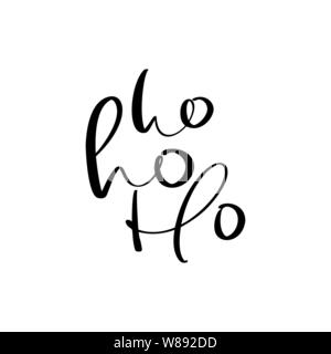 Ho ho ho Vektor Text Weihnachten kalligraphische Schrift Design Karte Vorlage. Kreative Typografie für Weihnachtsgeschenk Poster. Schriftkalligraphie Stock Vektor