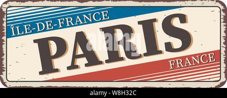 Paris Frankreich Oldtimer rostiges Metall zeichen Vector Illustration auf weißem Hintergrund Stock Vektor