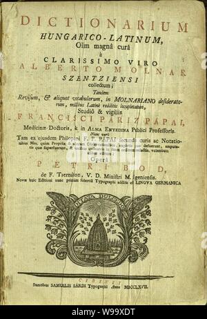 Dictionarium Hungarico-Latinum, Olim magnâ Momentan werden à clarissimo Viro. Stockfoto