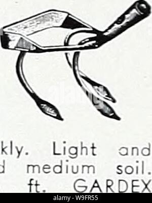 Archiv Bild von Seite 63 der Currie's Garden Jahresbericht 1939. Currie's Garten jährliche: 1939 curriesgardenann 19 curr 5 Jahr: 1939 (Seite 62 GARTENGERÄTE GARDEX Soie 7 £. u. HOES IMPORTIERT ENGLISCH SCUFFIE HACKEN - 4 Zoll, $ 1.10; 5 Zoll, $ 1,15; 6 Zoll, 1,25 $. Griffe für Hacken - Beste Qualität, extra, 60 C. Stahl geschmiedet, 6 in. mit langem Griff, $ 1.25, DIAMOND EINSCHIEBEN HACKE - der König von Hacken für Hof, Sägen wie Schnitte - $ 50; per Post, $ 1,75. Die reichard Kombination Frühling - ZAHN MAGIC WEEDER HACKEN, UM ARBEIT IN PAS-ZEIT-Zinken sind der sehr besten Stahl obtoinoble für die Pur-Pose gebildet. Art.Nr. A-Länge, 91/4 Zoll Stockfoto