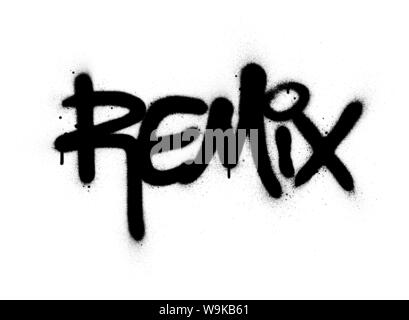 Graffiti remix Wort gesprüht in Schwarz auf Weiß Stock Vektor
