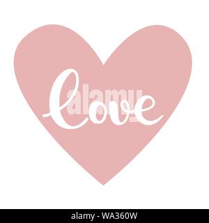 Liebe Typografie unterzeichnen. Text für Urlaub Dekoration. Schriftzug Hand gezeichnet. Kalligraphie für einzigartige Logo. Dekorative Art für Heim-, Print-, Web-, Banner. Stock Vektor