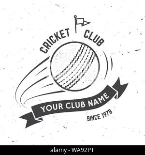 Cricket Club Abzeichen. Vector Illustration. Konzept für T-Shirt, Druck, Stempel oder T-Stück. Vintage Typografie Design mit fliegenden Ball und band Silhouette. Vorlagen für Sports Club. Monochrom, einfachen Stil Stock Vektor