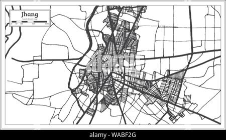 Jhang Pakistan Stadtplan in Schwarz und Weiß. Vector Illustration. Übersichtskarte. Stock Vektor