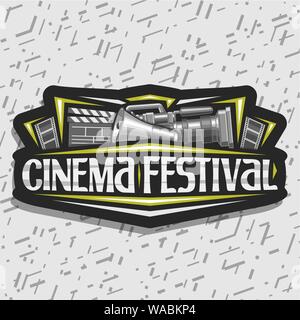 Vektor logo für Cinema Festival, schwarz dekorative Beschilderung mit professioneller Ausrüstung, Trompete, Schriftzüge für Wörter Cinema Festival, Kranke Stock Vektor