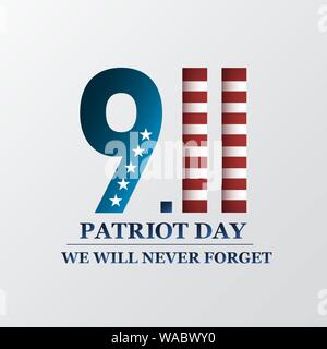 Patriot Tag. Wir werden nie vergessen, September 11. Design für Postkarten, Flyer, Poster, Banner. Stock Vektor