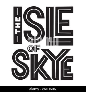 Die Isle of Sky Sans Serif schrift Komposition für Postkarte, Plakat, Einladung oder Logo. Vektor minimalistischen schwarzen und weißen Aufkleber. Stock Vektor