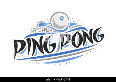 Vektor logo für Ping Pong, Umriss kreative Abbildung des Schlagens der Ball im Ziel, original dekorative Pinsel Schrift für Worte, Ping Pong, abstrakte sim Stock Vektor