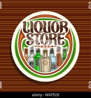 Vektor logo für Getränkeladen, weiße runde Schild für die Abteilung im SB-Warenhaus mit 7 verschiedenen cartoon Flaschen harter Alkohol und Spirituosen, Stock Vektor