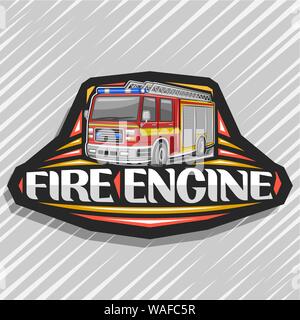 Vektor logo für Fire Engine, Schwarz dekorative Aufkleber mit Abbildung der Roten moderne Feuerwehrauto mit gelben Streifen und blauer Alarm leuchtet, original Lette Stock Vektor